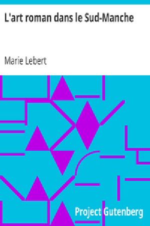 [Gutenberg 27041] • L'art roman dans le Sud-Manche